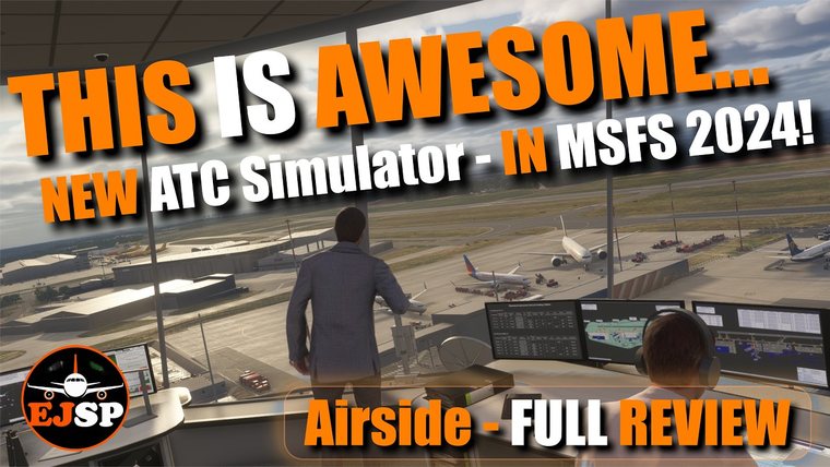 A controller at the tower window over the Airside desk, with the title of Easyjetsimpilot's review.